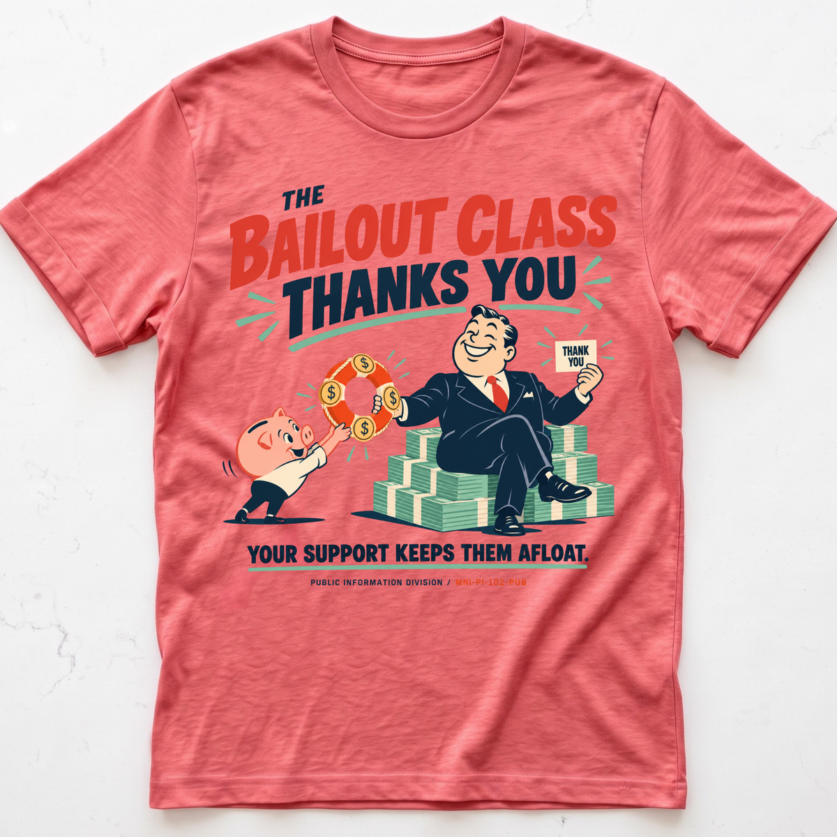 Bailout Gratitude T-Shirt