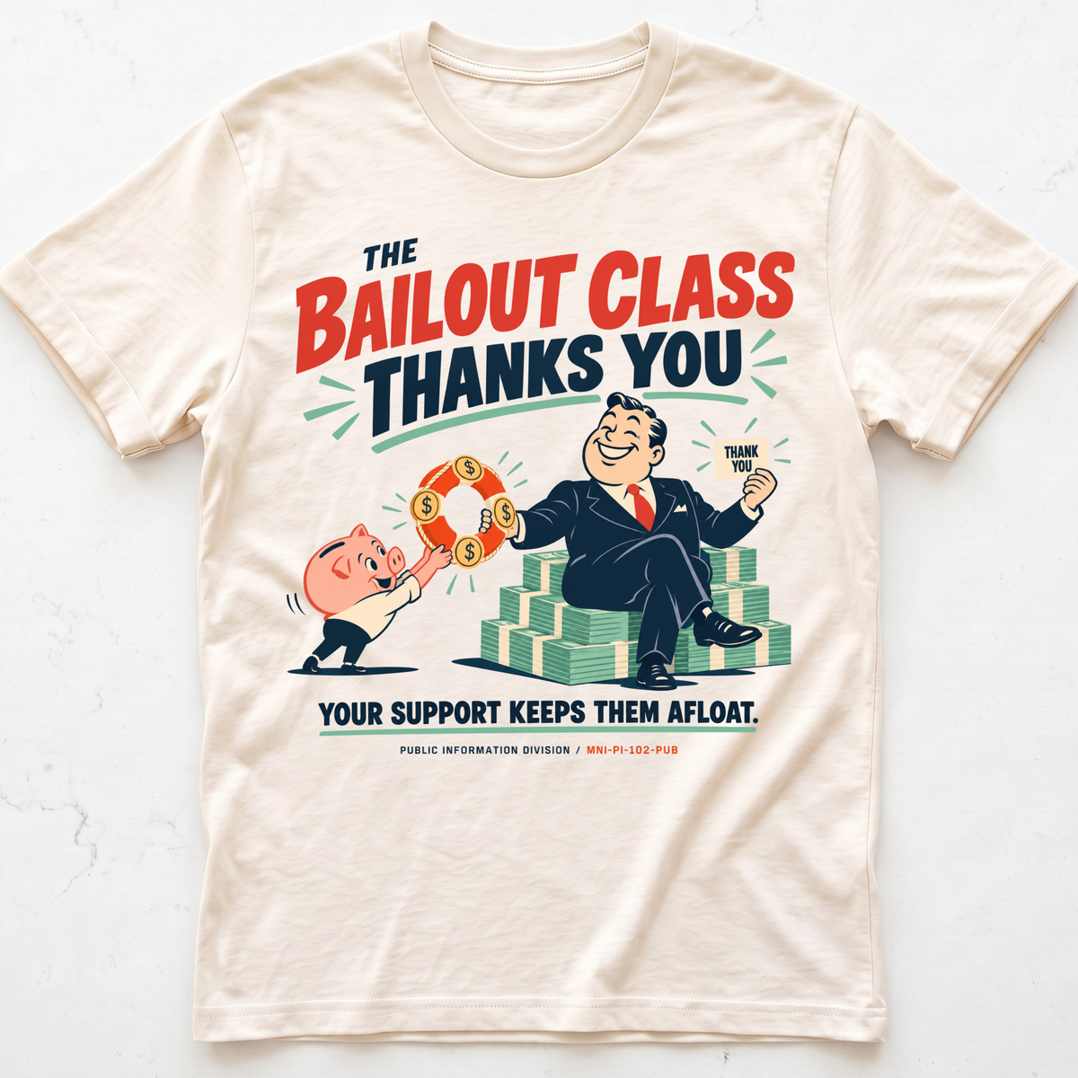 Bailout Gratitude T-Shirt
