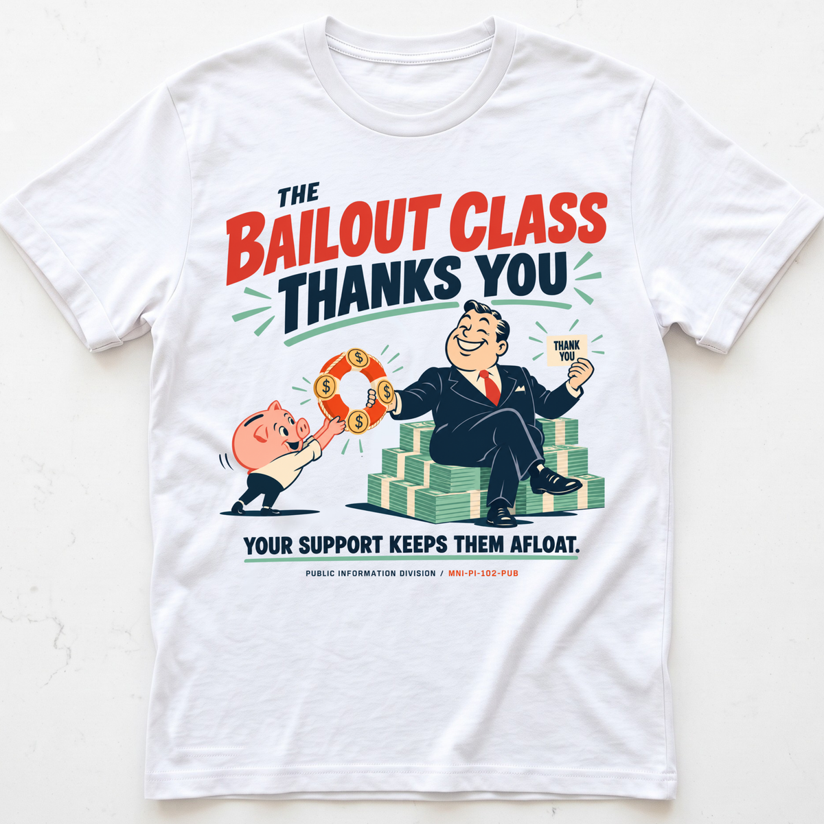 Bailout Gratitude T-Shirt