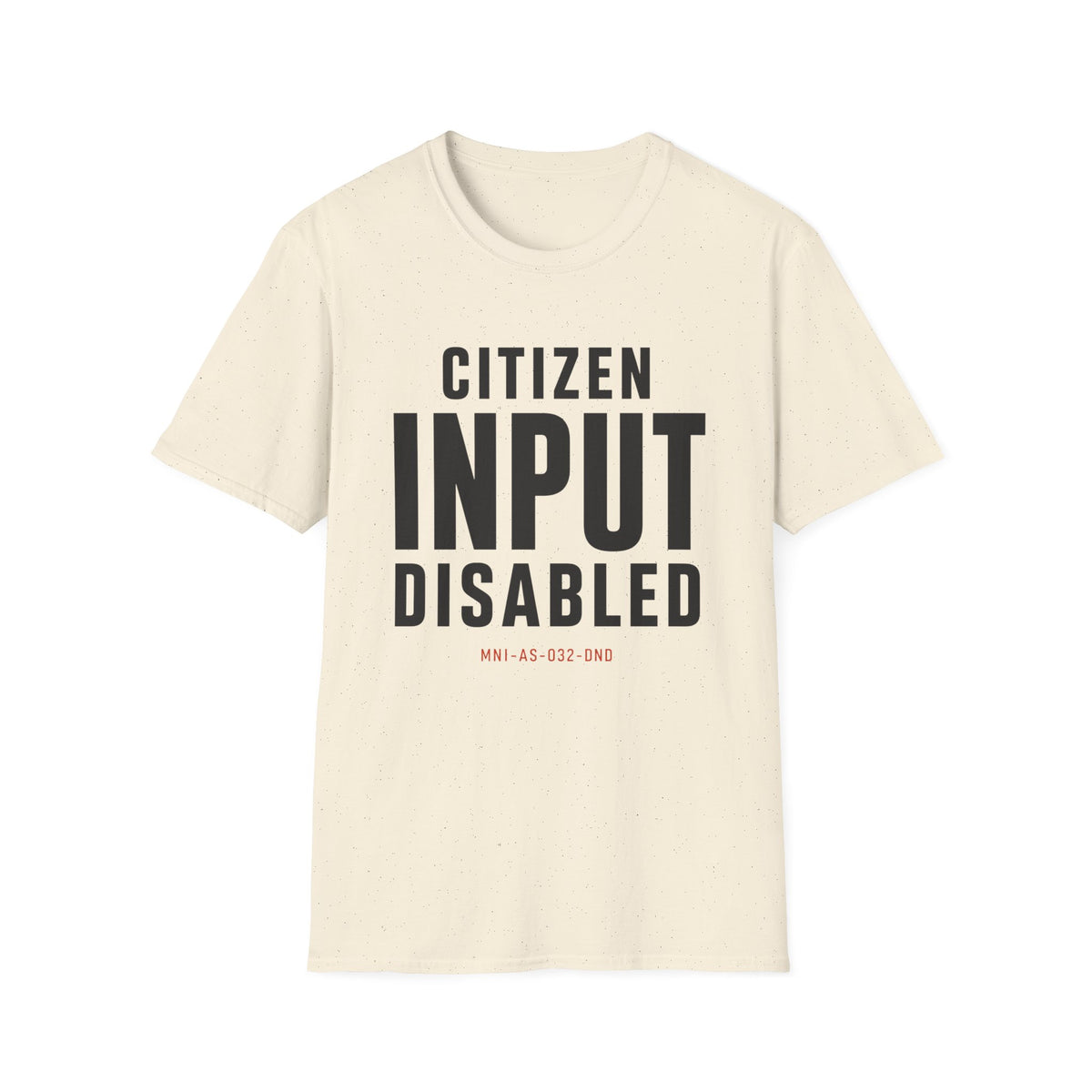 Citizen Input Disabled File Code T-Shirt