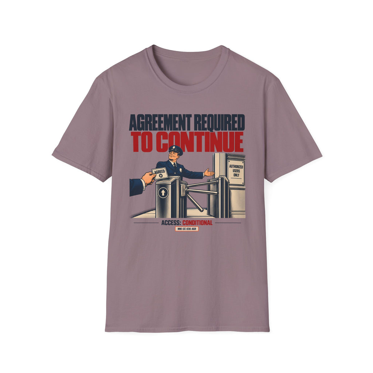 Agreement Required T-shirt