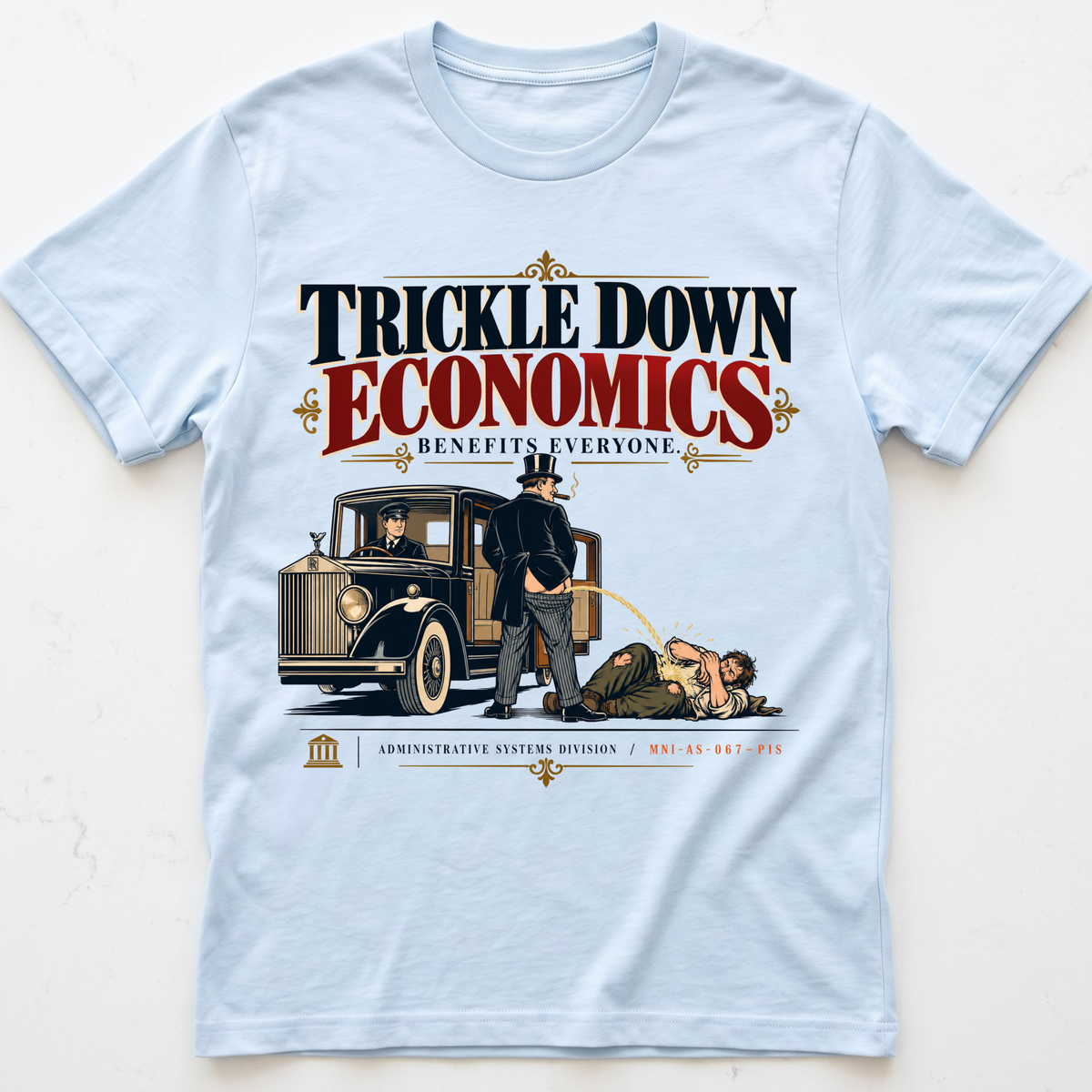 Trickle Down T-Shirt