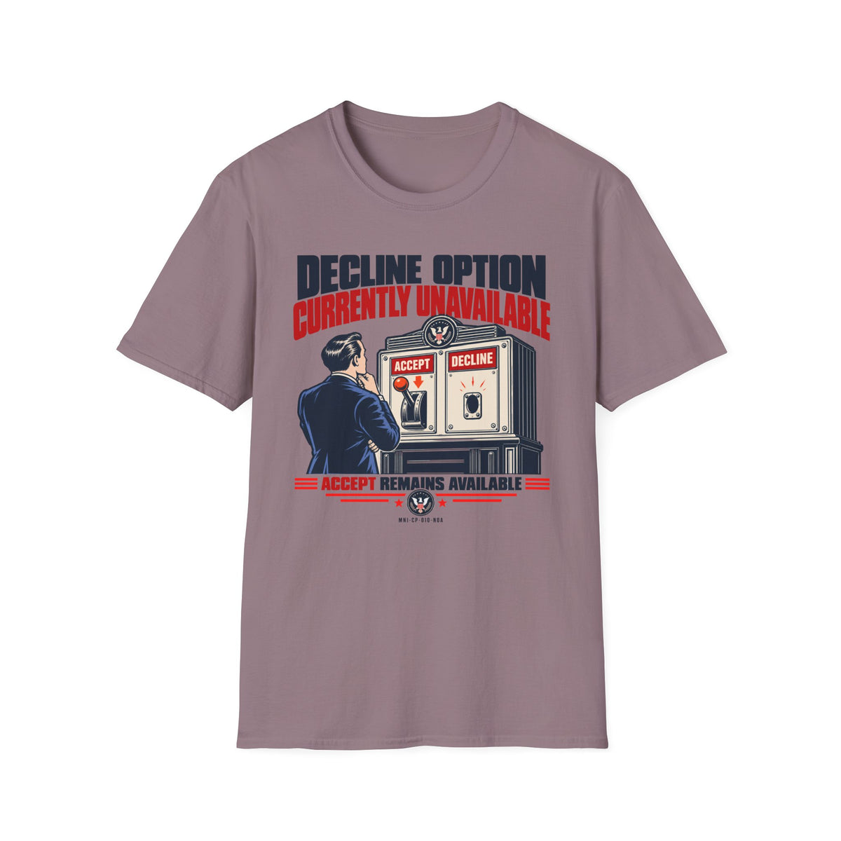 Decline Unavailable T-shirt
