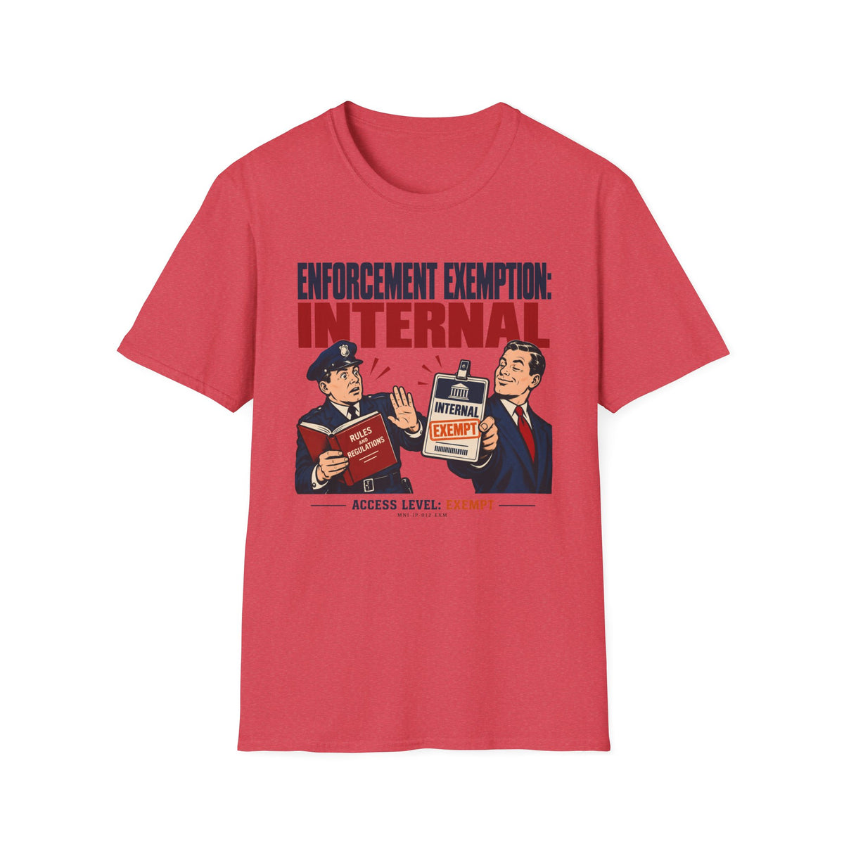 Enforcement Exempt T-shirt