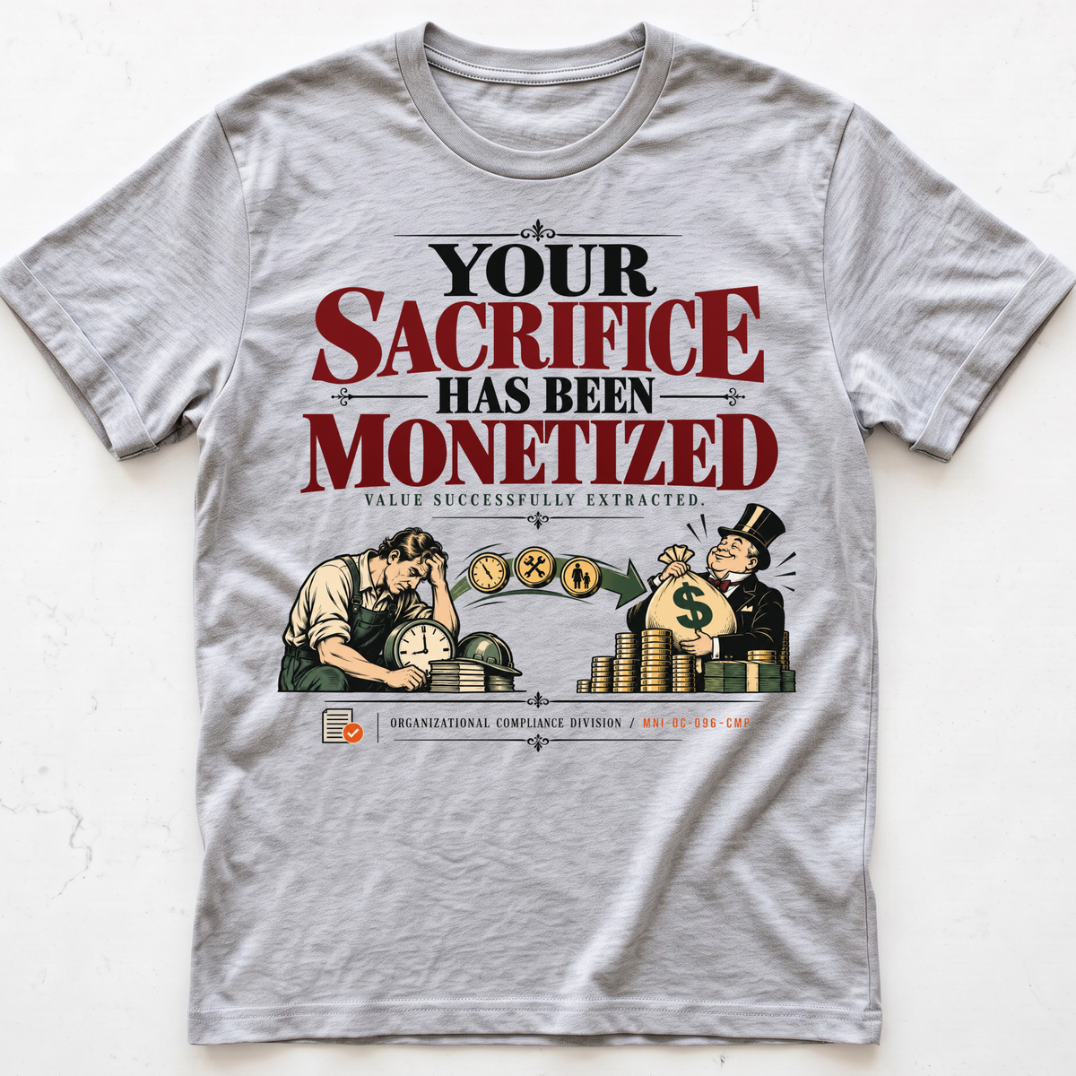 Sacrifice Monetized T-Shirt