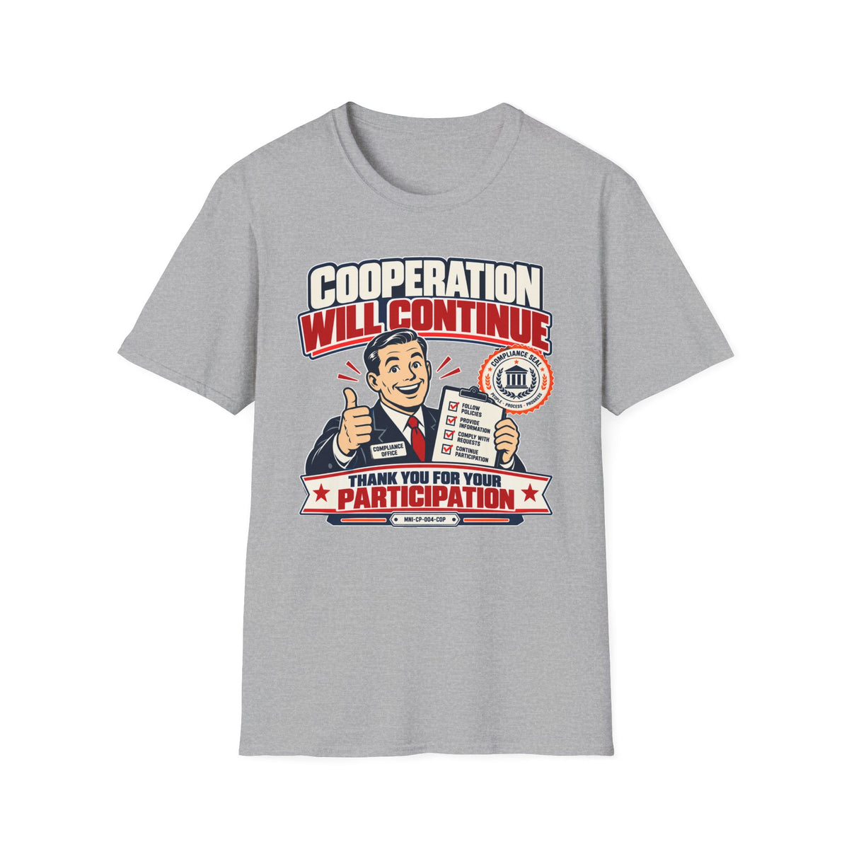 Cooperation Required T-shirt