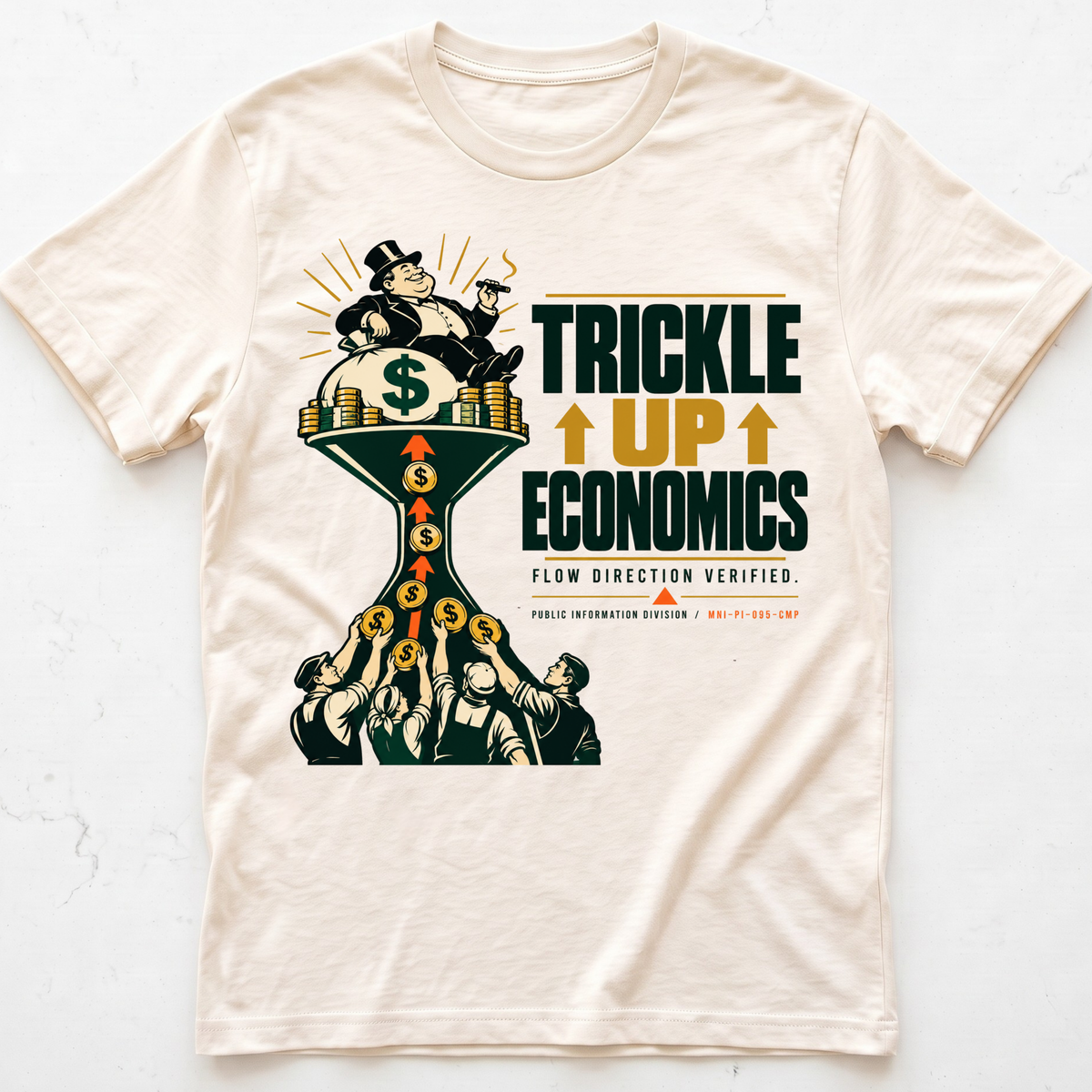 Trickle Up T-Shirt