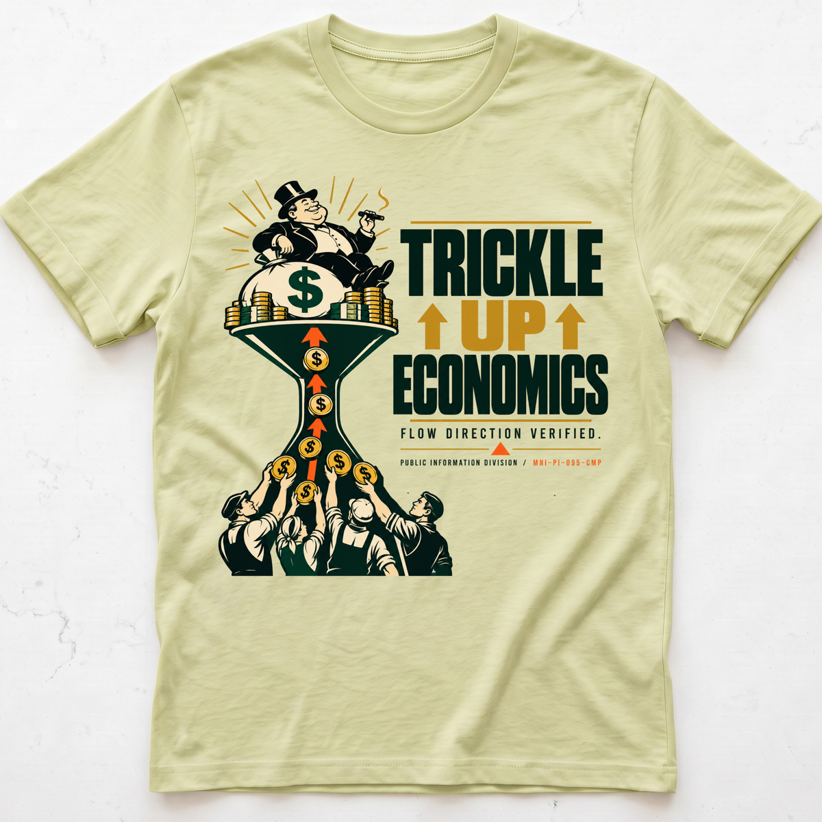 Trickle Up T-Shirt