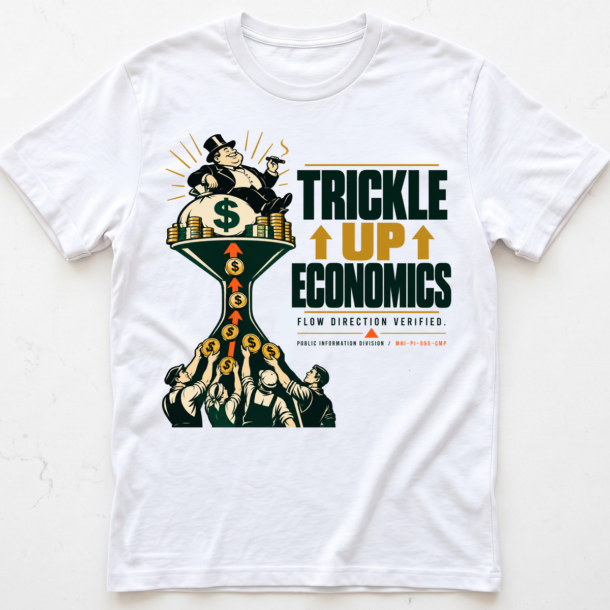 Trickle Up T-Shirt