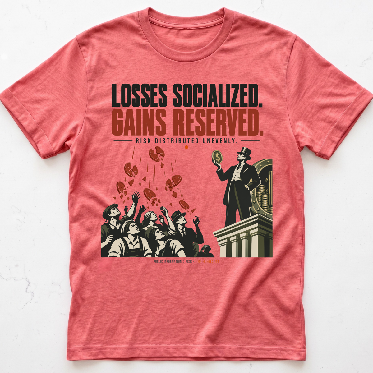 Socialized Losses T-Shirt