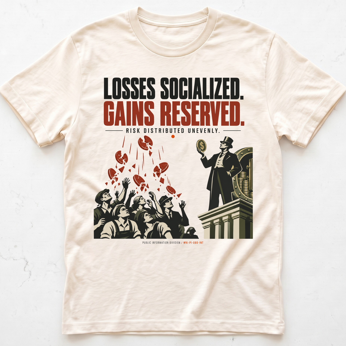 Socialized Losses T-Shirt