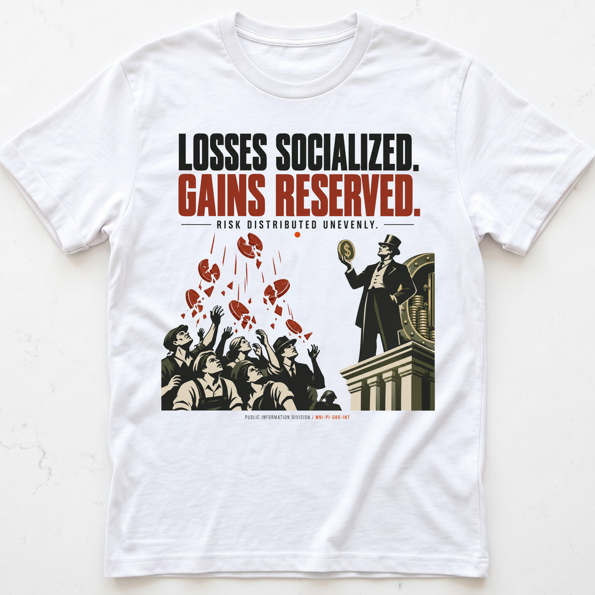 Socialized Losses T-Shirt