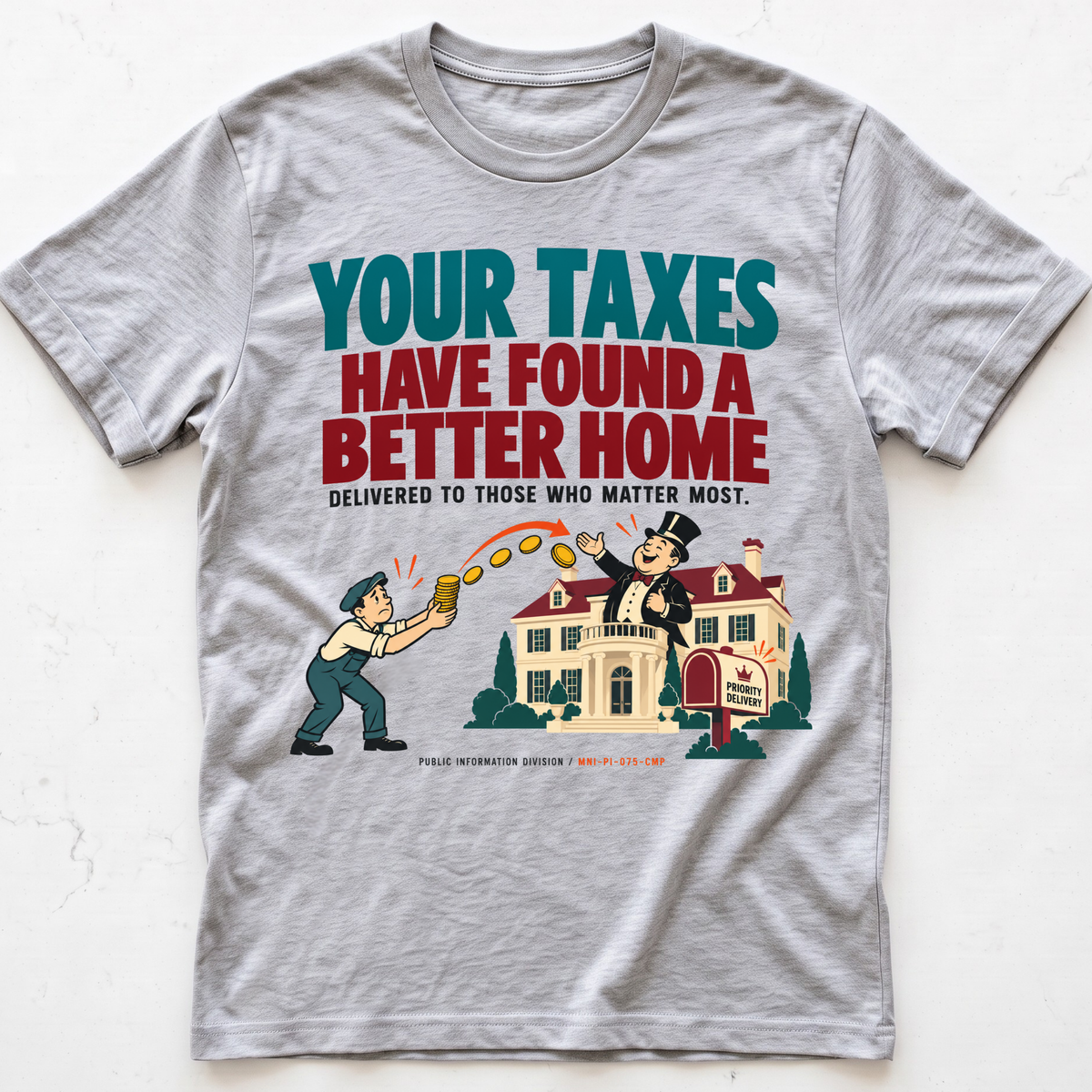 Taxpayer Housing T-Shirt