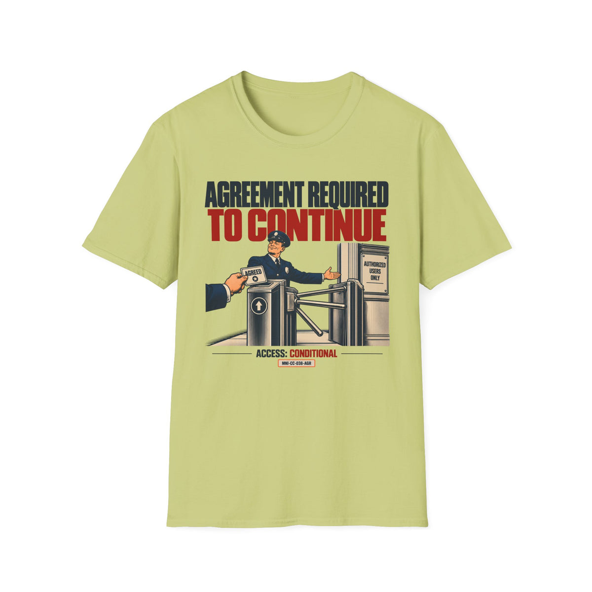 Agreement Required T-shirt