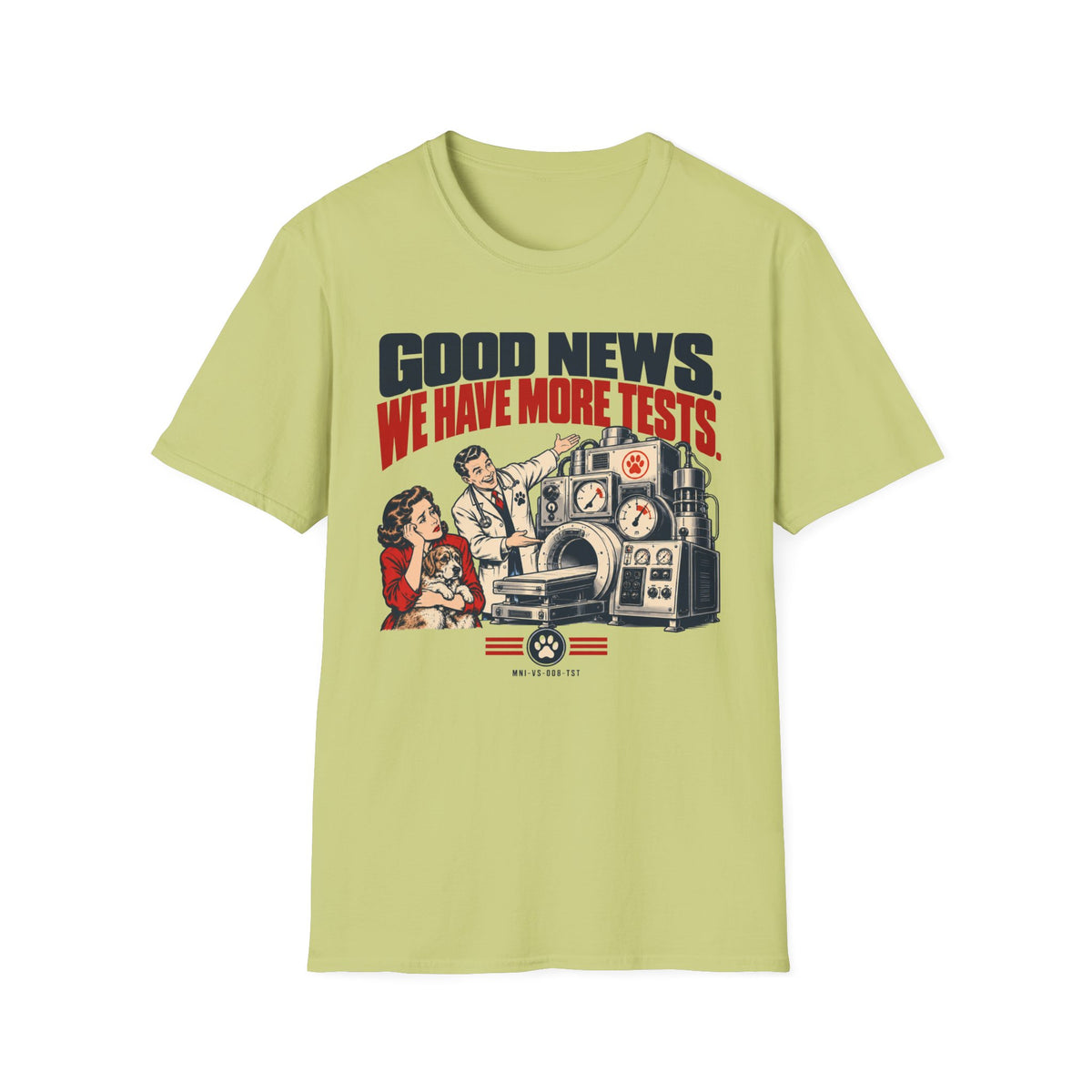 More Tests T-shirt