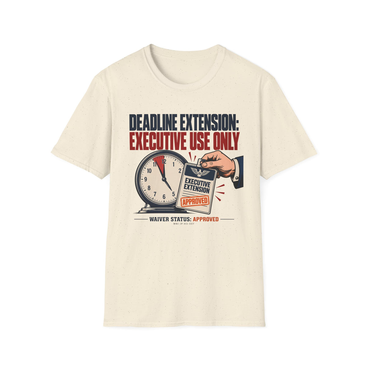 Deadline Extended T-shirt