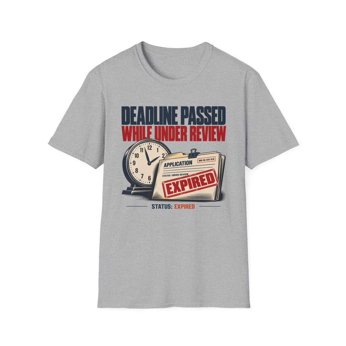Application Expired T-shirt