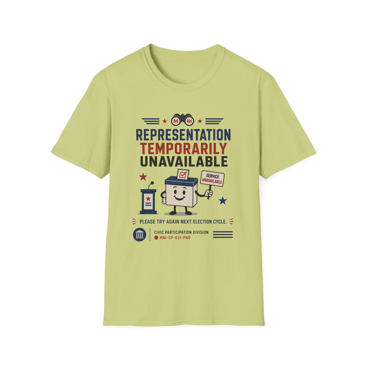 Representation Unavailable T-shirt