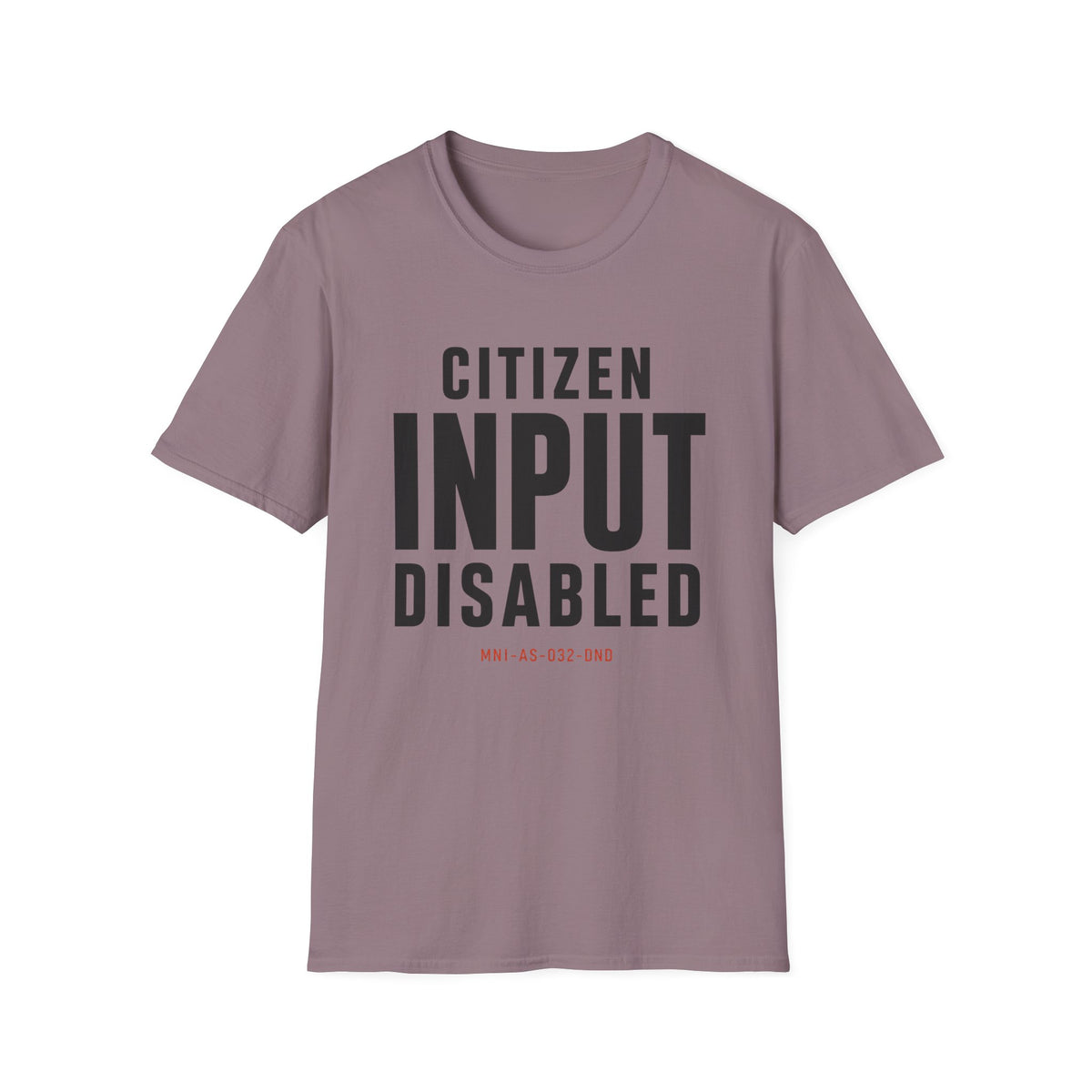 Citizen Input Disabled File Code T-Shirt