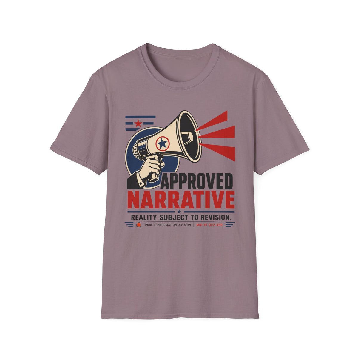 Approved Narrative Also T-Shirt