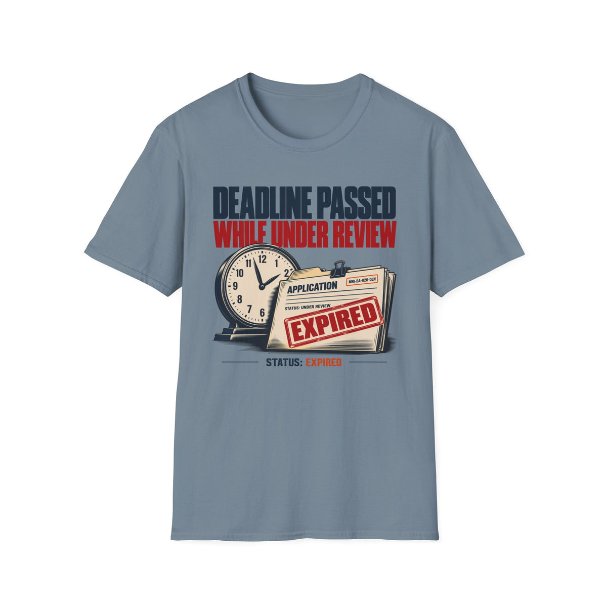 Application Expired T-shirt