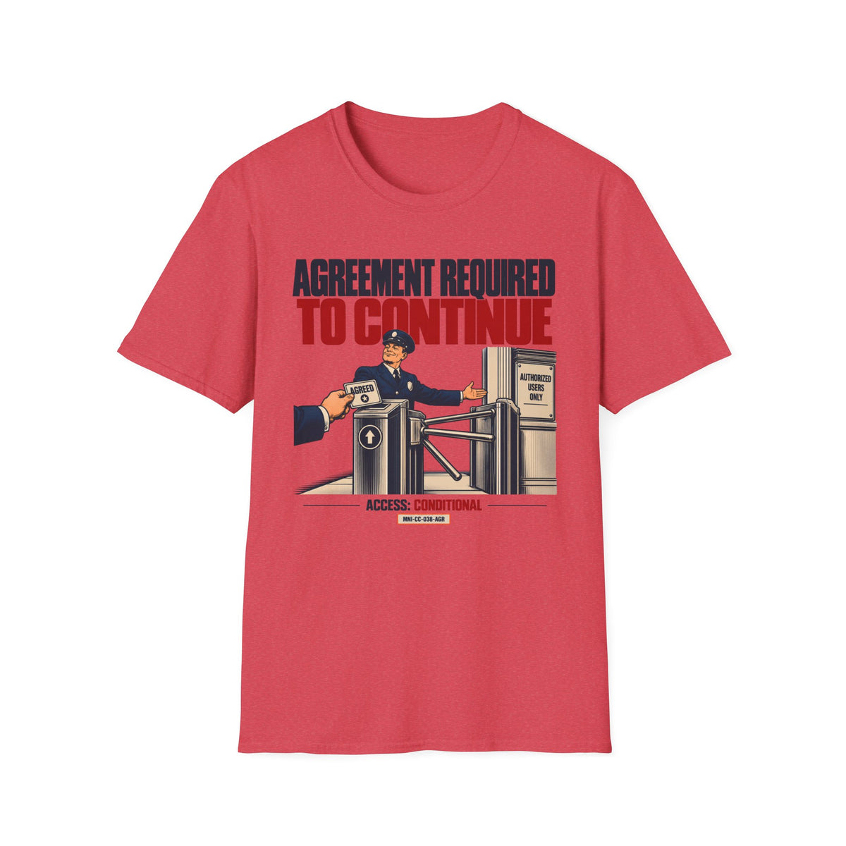 Agreement Required T-shirt