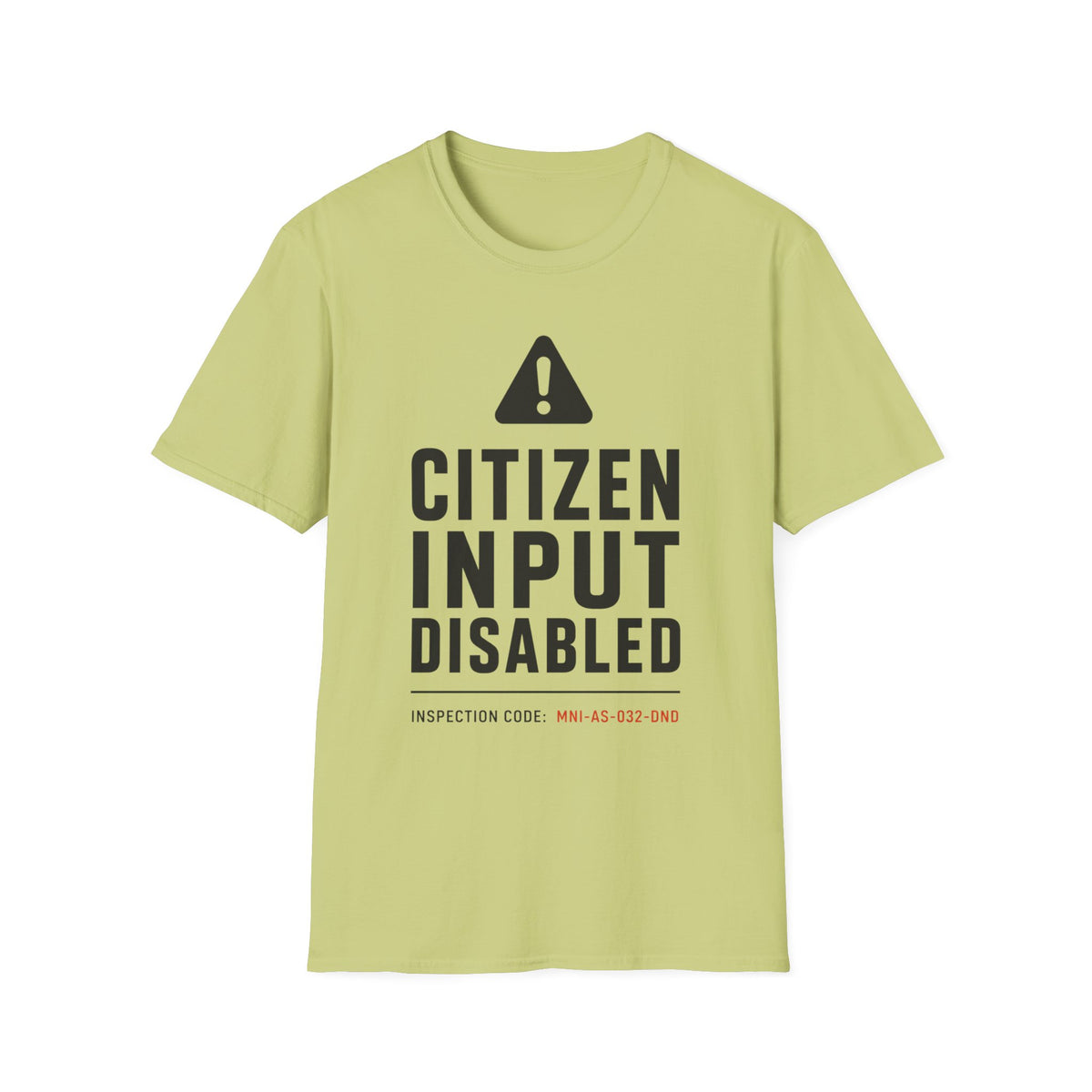 Citizen Input Disabled Warning T-Shirt