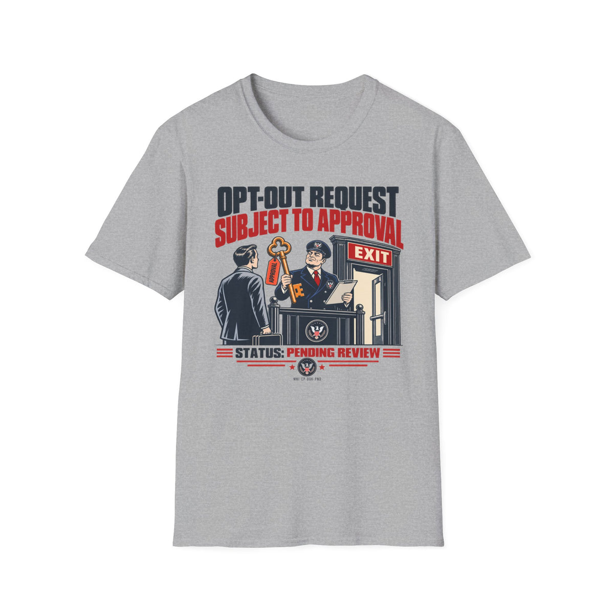 Optout Pending T-shirt