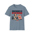 Convenience Fee T-shirt