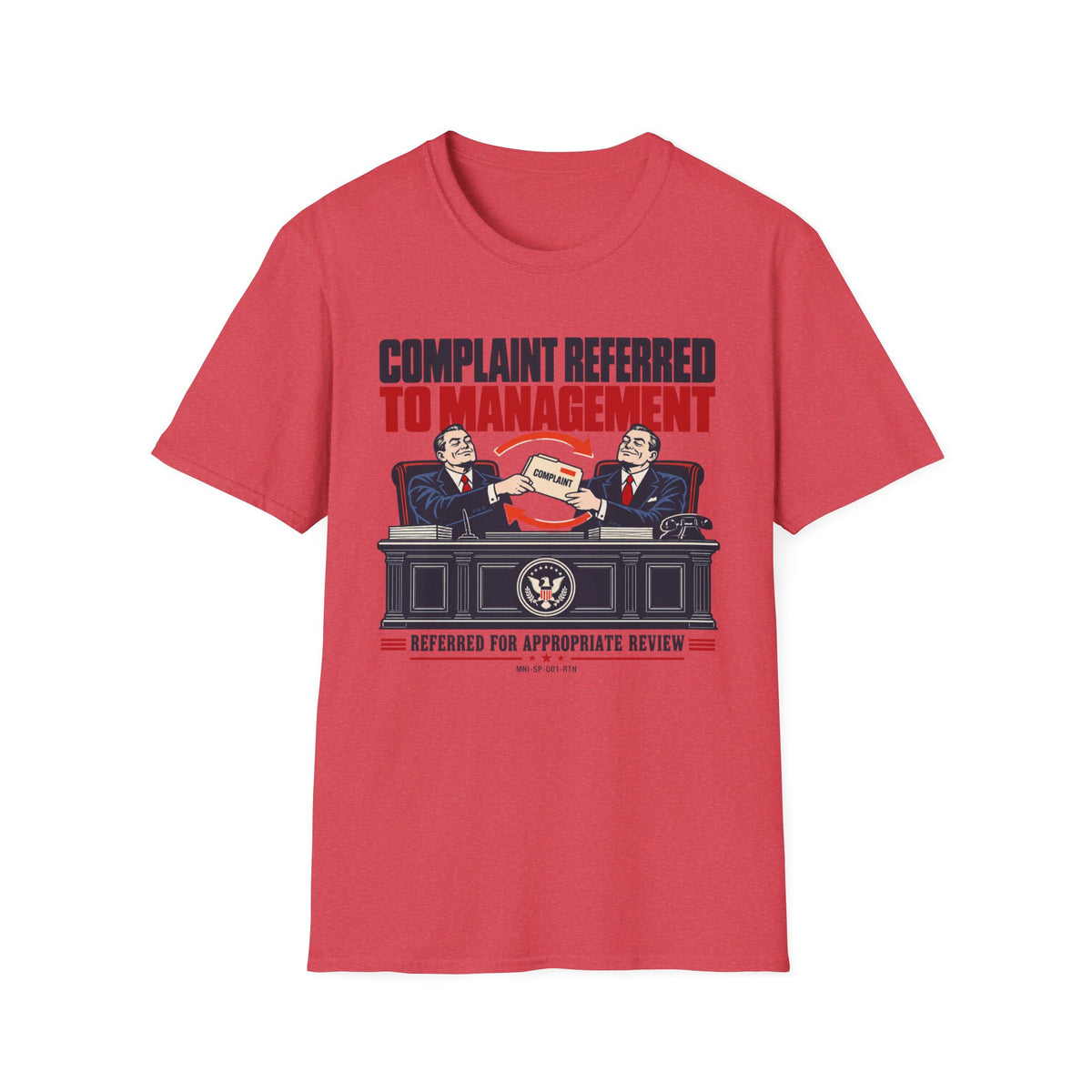 Complaint Returned T-shirt