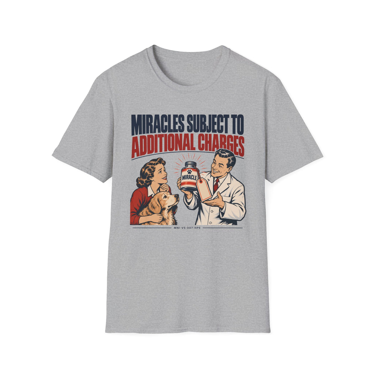 Miracles Extra T-shirt