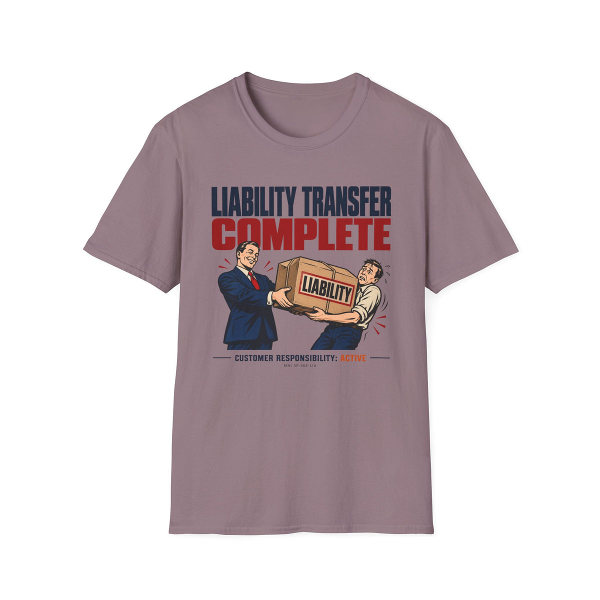 Liability Transferred T-shirt