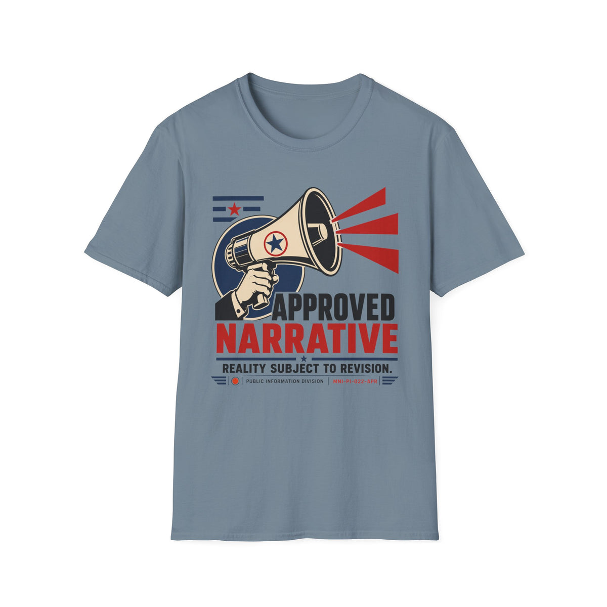 Approved Narrative Also T-Shirt