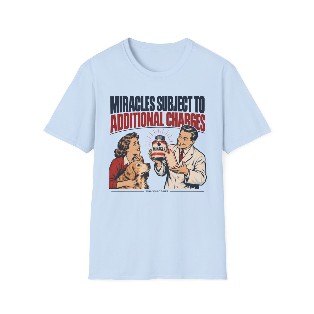 Miracles Extra T-shirt
