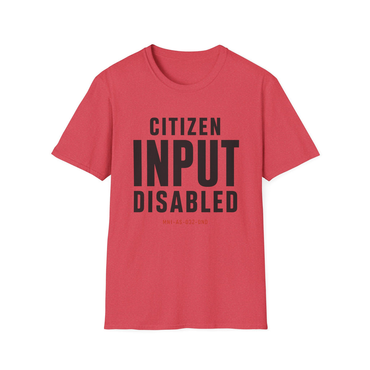 Citizen Input Disabled File Code T-Shirt