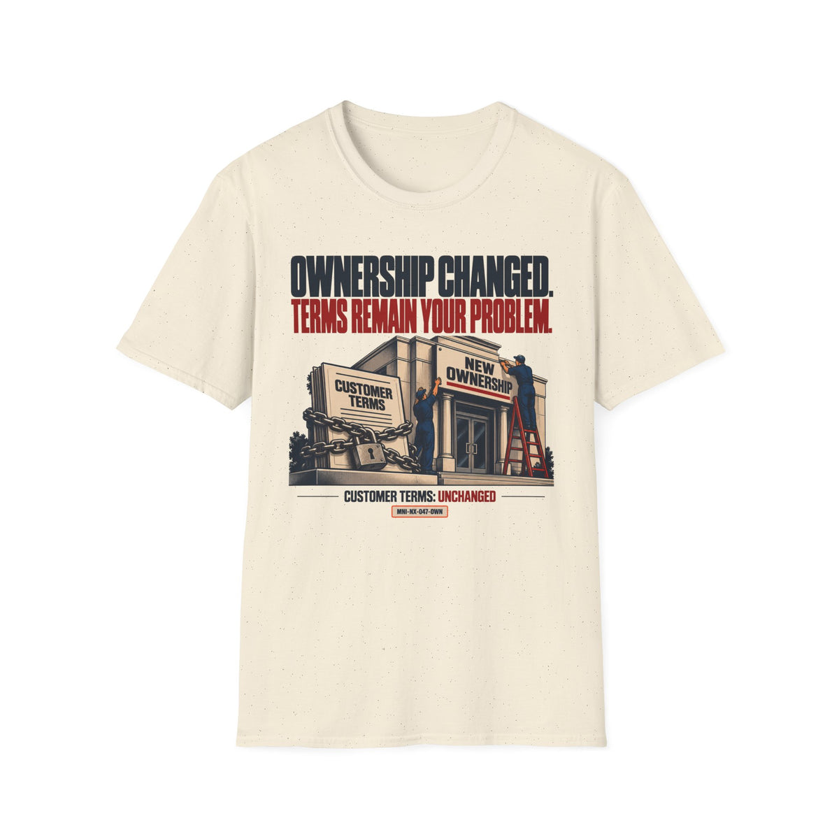Ownership Transferred T-shirt