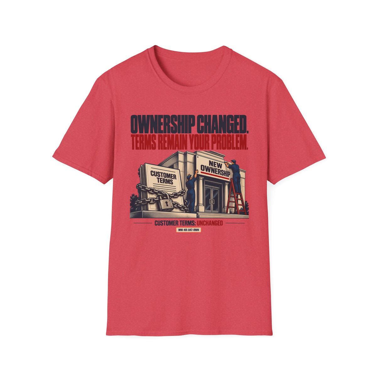 Ownership Transferred T-shirt