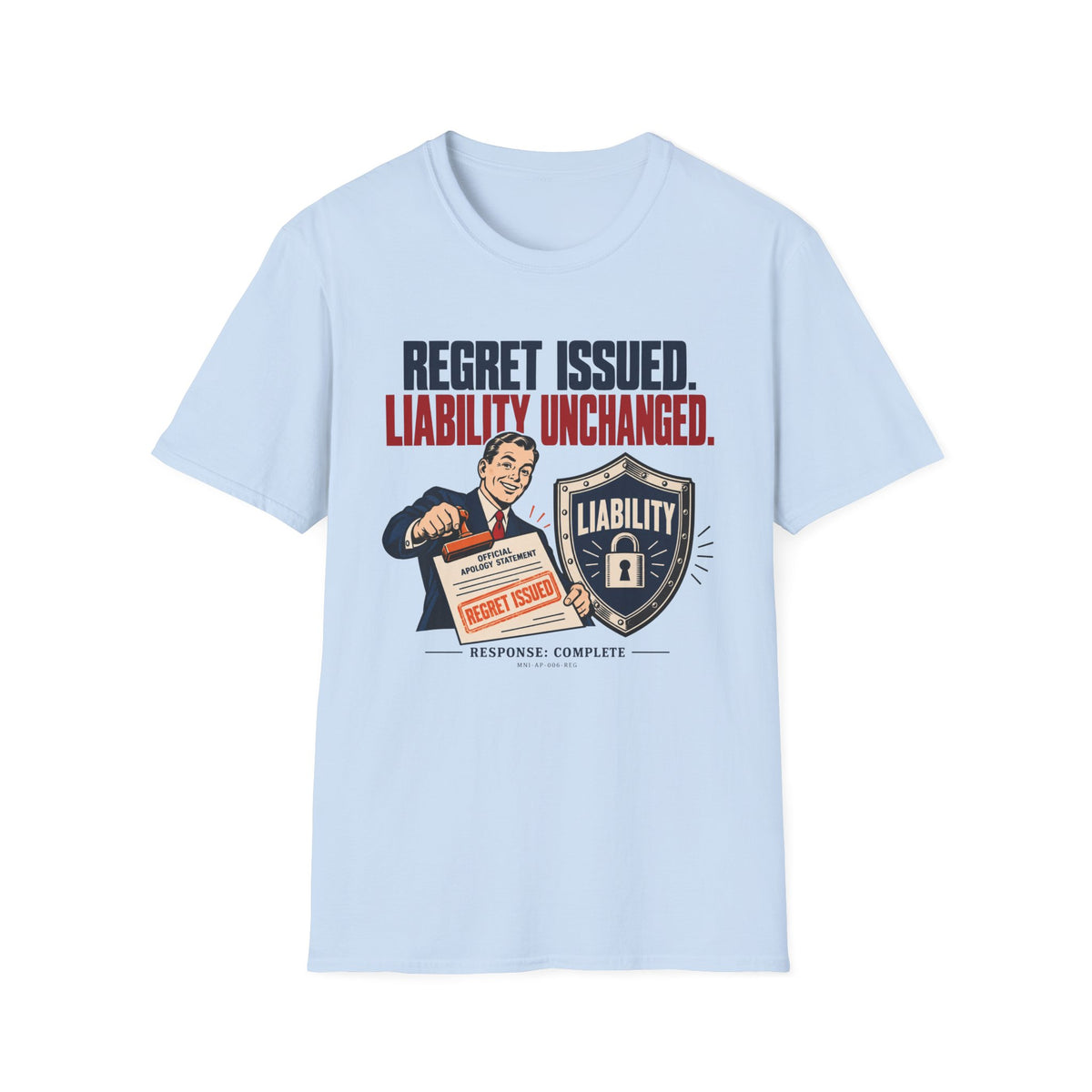 Regret Issued T-shirt
