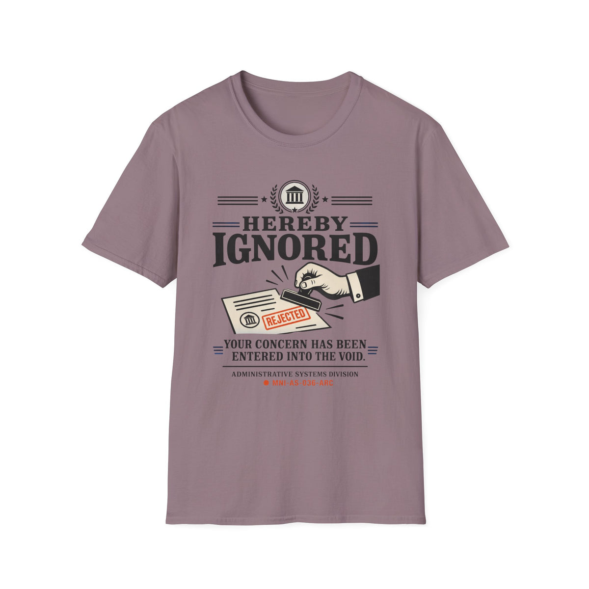 Hereby Ignored T-Shirt