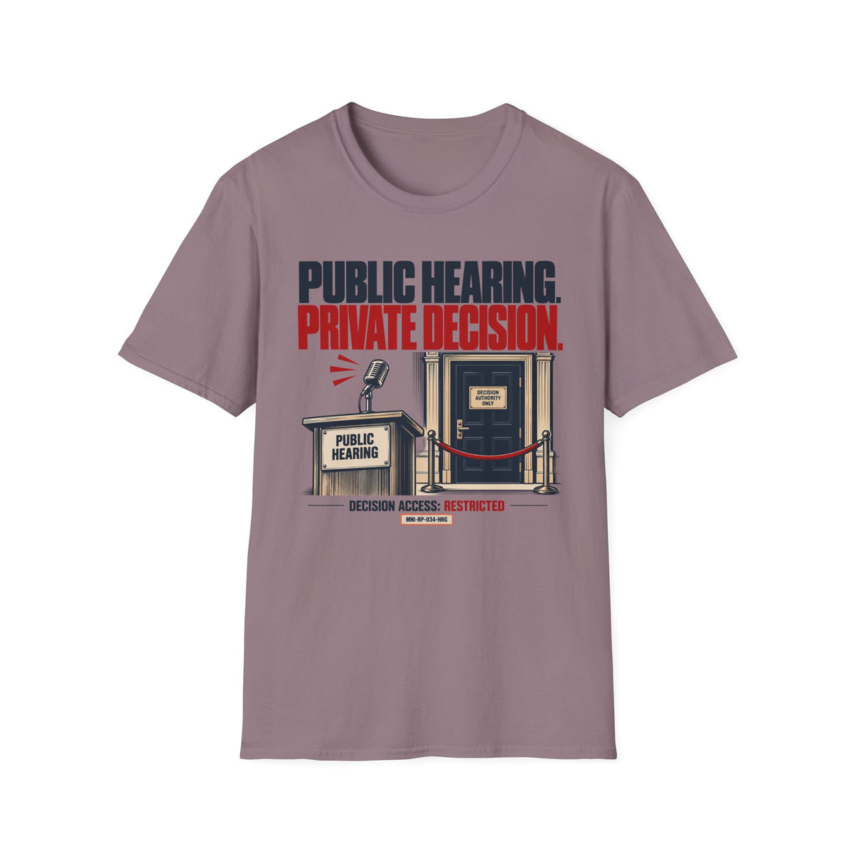 Private Decision T-shirt