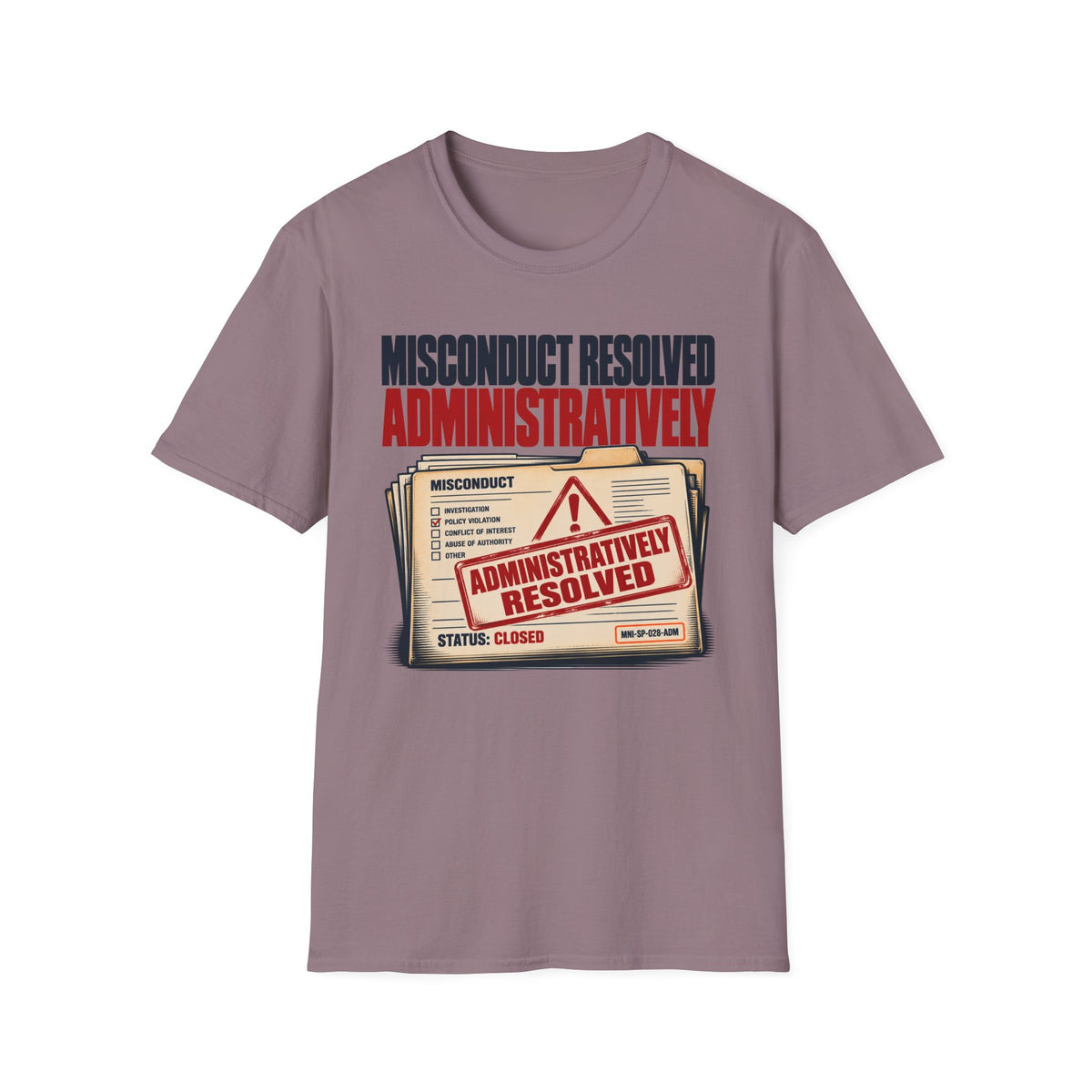 Misconduct Resolved T-shirt