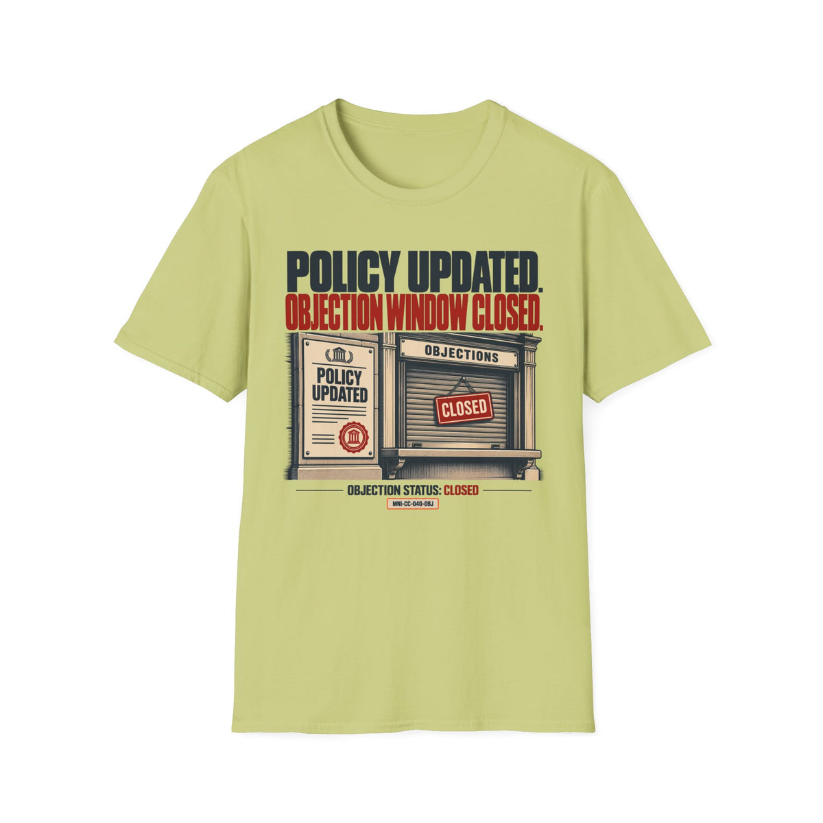 Objections Closed T-shirt