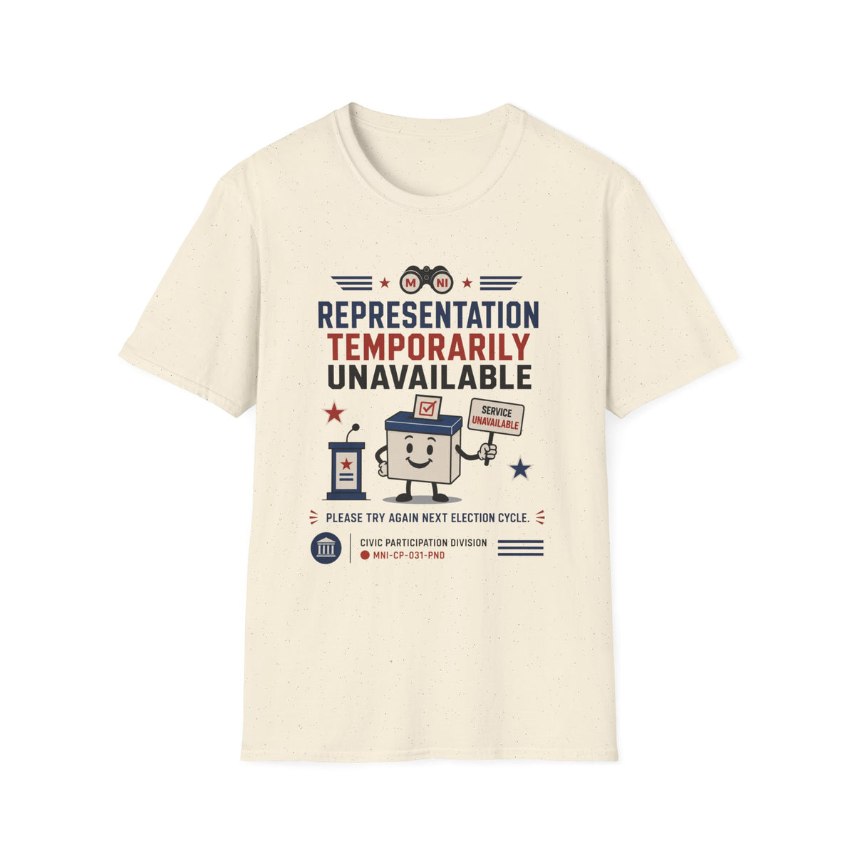 Representation Unavailable T-shirt