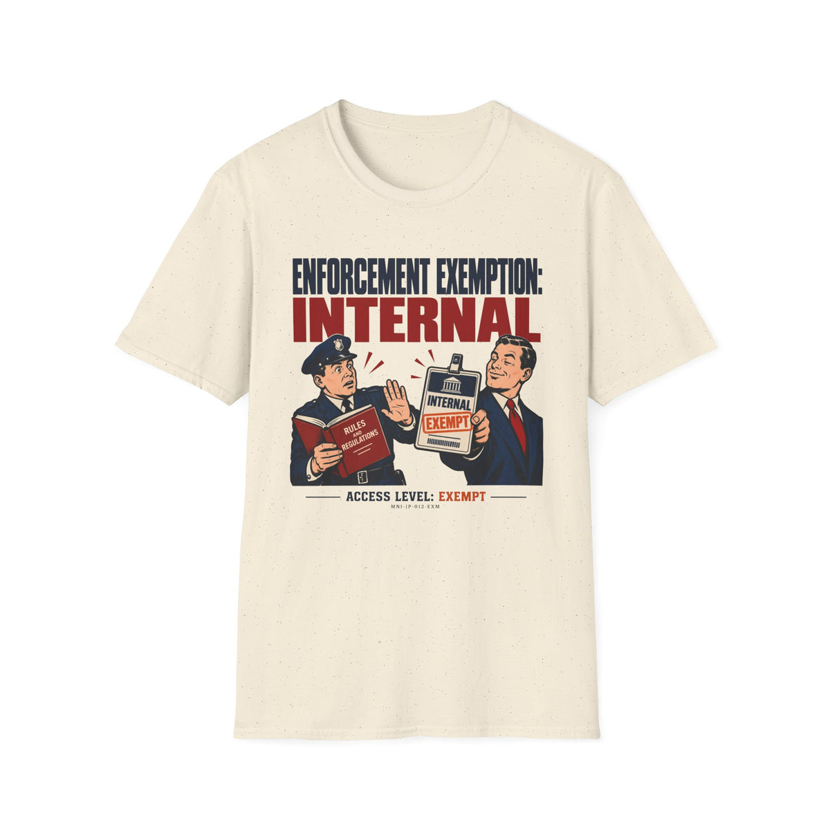 Enforcement Exempt T-shirt
