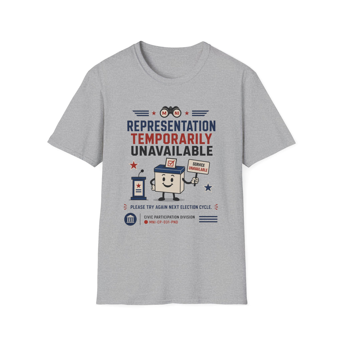Representation Unavailable T-shirt