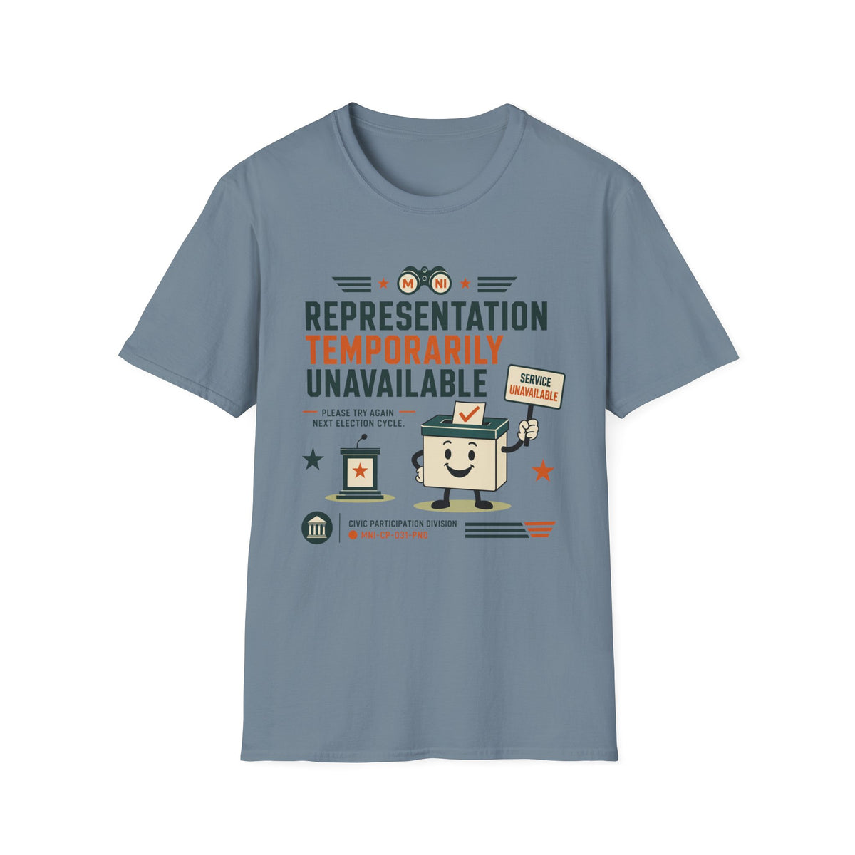 Representation Temporarily Unavailable T-Shirt