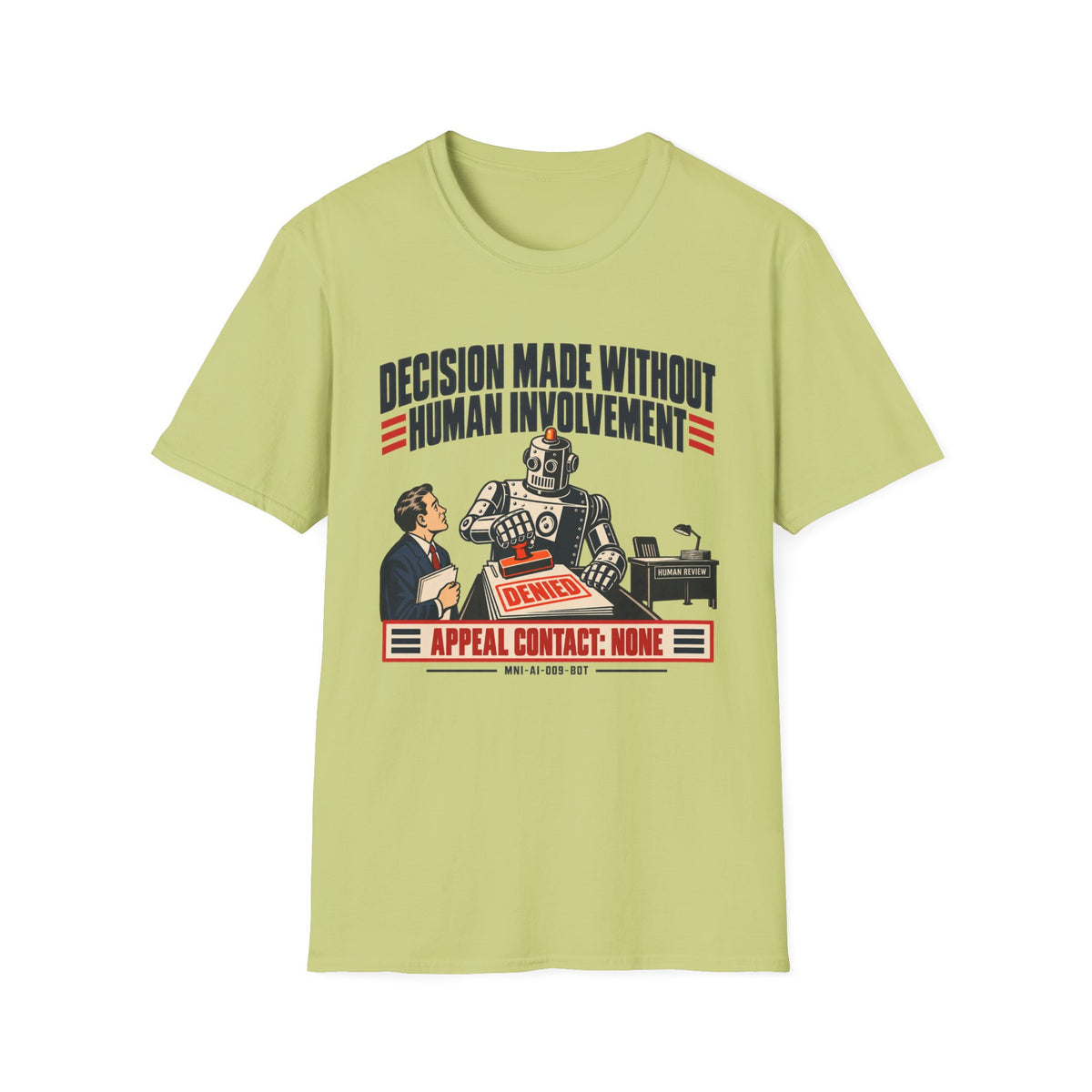 Decision Automated T-shirt