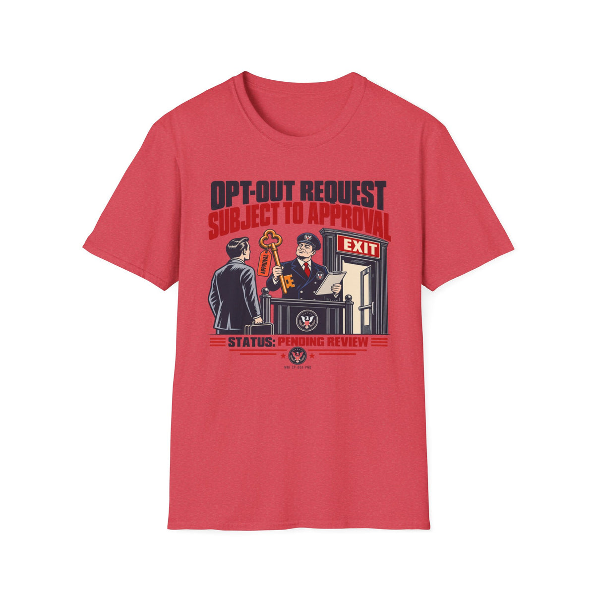Optout Pending T-shirt