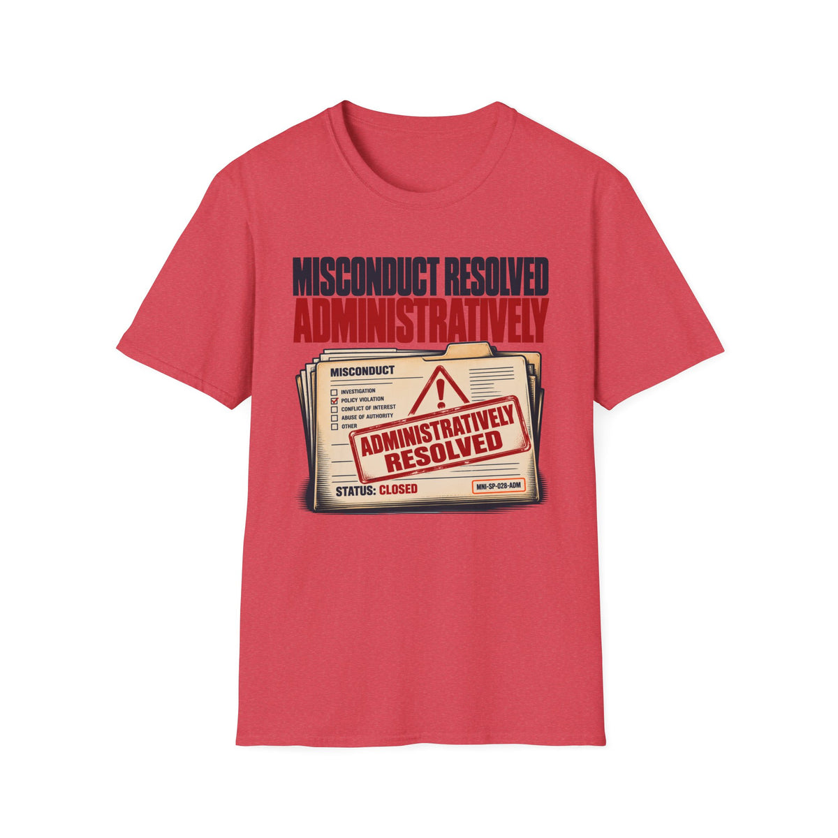 Misconduct Resolved T-shirt