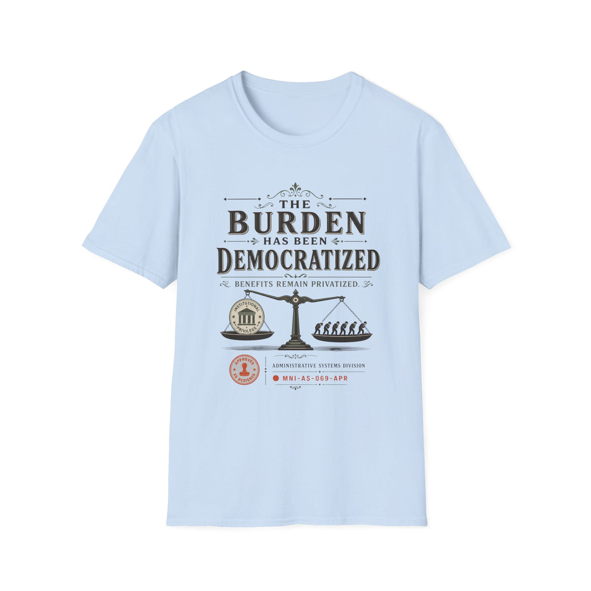 Burden Shared T-shirt